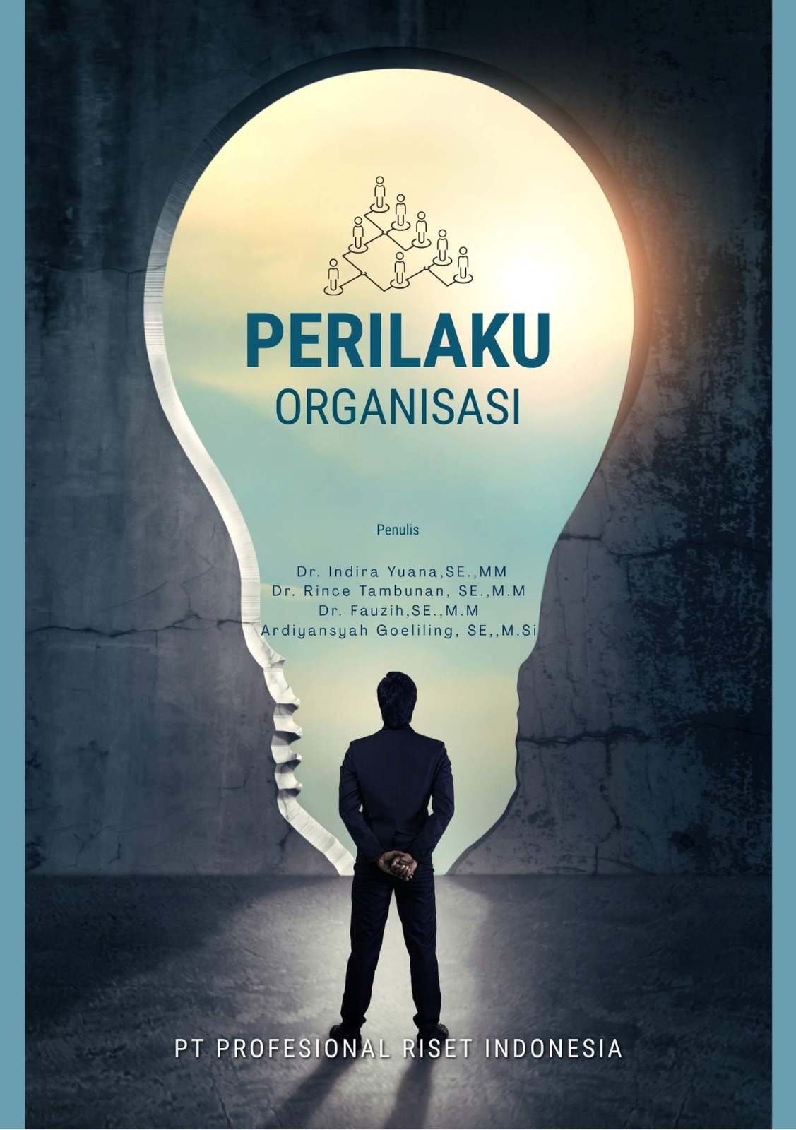 PERILAKU ORGANISASI